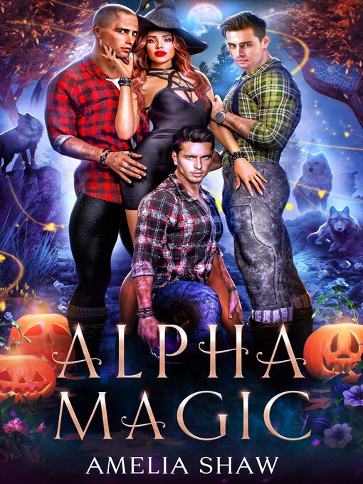 Title details for Alpha Magic by Amelia Shaw - Available